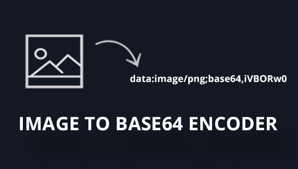 Image to Base64 Encoder